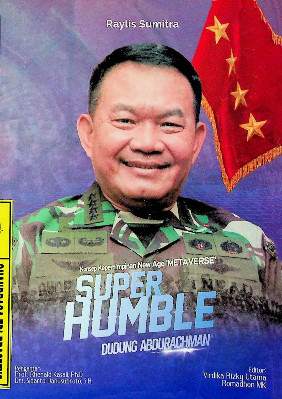 Super Humble Dudung Abdurrachman Kosensep Kepemimpinan Dudung Abdurachman Konsep kepemimpinan New Age Metaverse